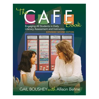 CAFE Book - Boushey, Gail a Behne, Allison