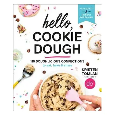 Hello, Cookie Dough - Tomlan, Kristen