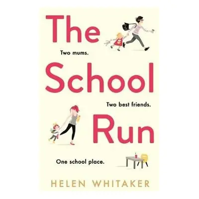 School Run - Whitaker, Helen