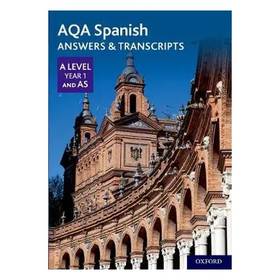 AQA Spanish A Level Year 1 and AS Answers a Transcripts