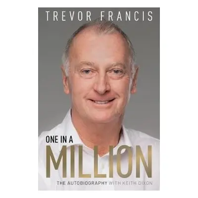 One in a Million - Francis, Trevor