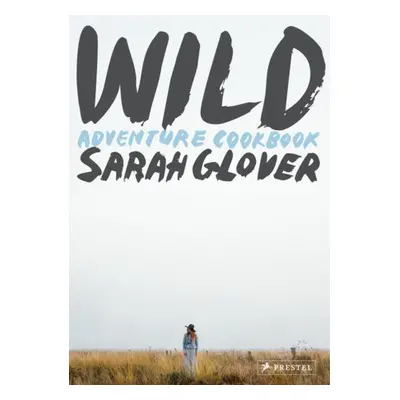 Wild - Glover, Sarah