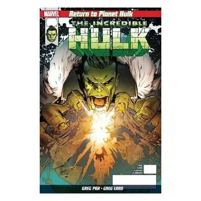 Return to Planet Hulk - Pak, Greg