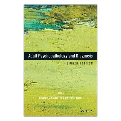 Adult Psychopathology and Diagnosis