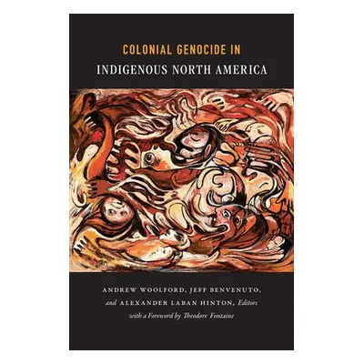 Colonial Genocide in Indigenous North America