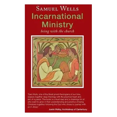 Incarnational Ministry - Wells, Samuel