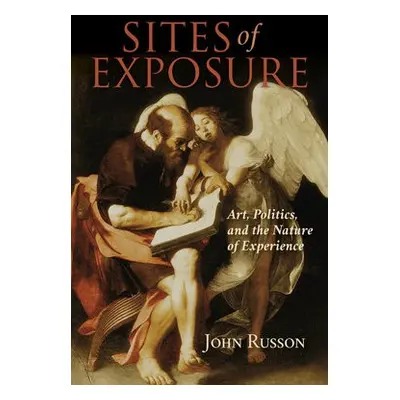 Sites of Exposure - Russon, John