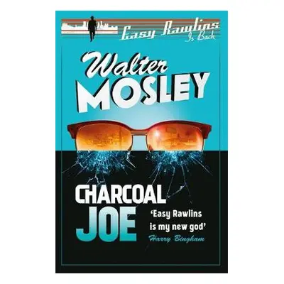 Charcoal Joe - Mosley, Walter