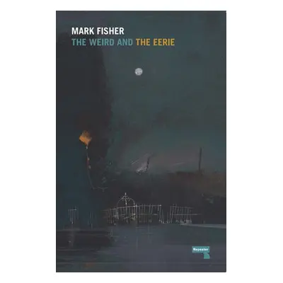 Weird and the Eerie - Fisher, Mark