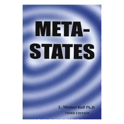 Meta-States - Hall, L Michael