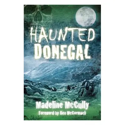 Haunted Donegal - McCully, Madeline