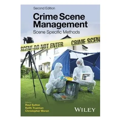 Crime Scene Management