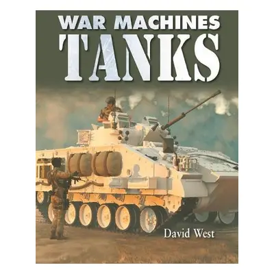 Tanks - West, David