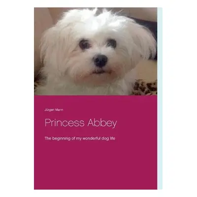 Princess Abbey - Mann, Jurgen