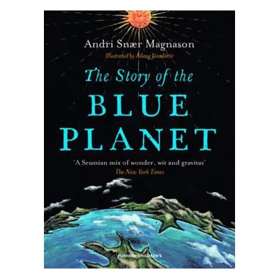 Story of the Blue Planet - Magnason, Andri (Author)