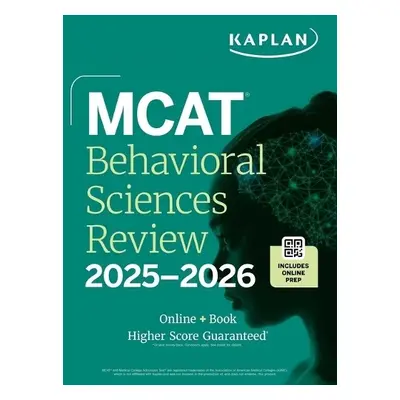 MCAT Behavioral Sciences Review 2025-2026 - Kaplan Test Prep