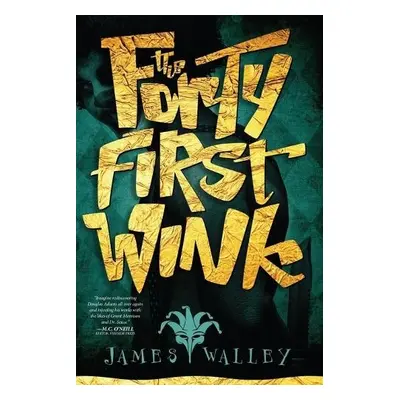 Forty First Wink - Walley, James