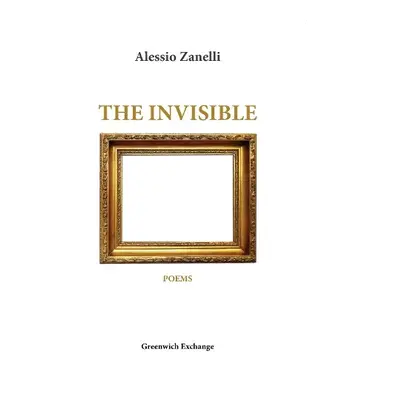 Invisible - Zanelli, Alessio