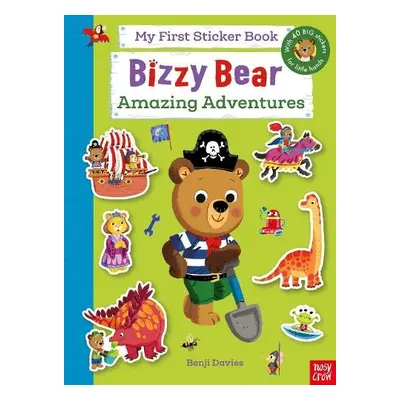 Bizzy Bear: My First Sticker Book: Amazing Adventures