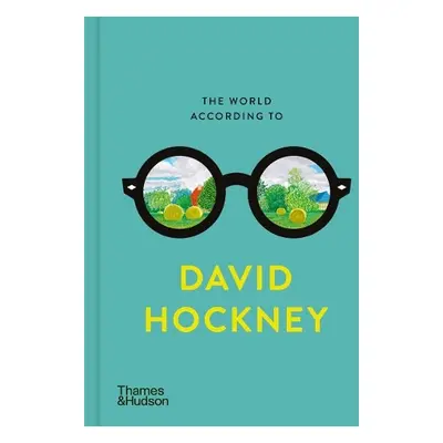 World According to David Hockney - Hockney, David a Gayford, Martin