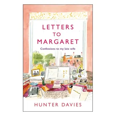 Letters to Margaret - Davies, Hunter