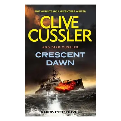 Crescent Dawn - Cussler, Clive a Cussler, Dirk