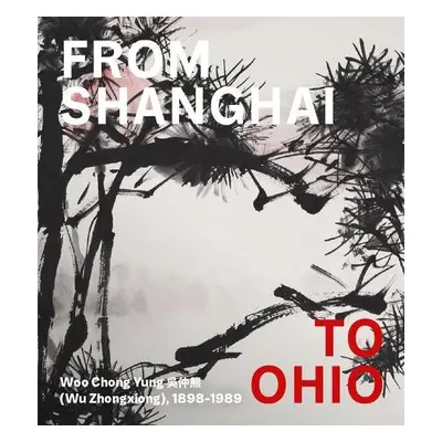 From Shanghai to Ohio - Sung, Hou-Mei