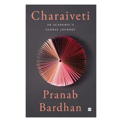 Charaiveti - Bardhan, Pranab