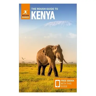 Rough Guide to Kenya: Travel Guide with Free eBook - Guides, Rough