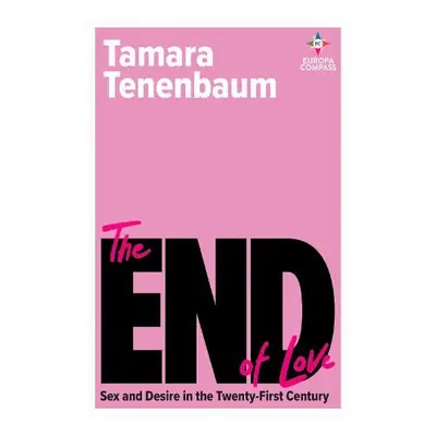 End of Love - Tenenbaum, Tamara