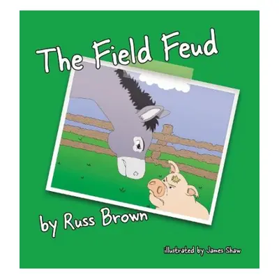 Field Feud - Brown, Russ