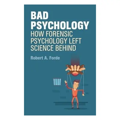 Bad Psychology - Forde, Robert A.