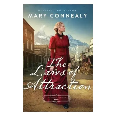 Laws of Attraction - Connealy, Mary