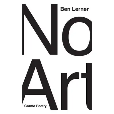 No Art - Lerner, Ben (Y)