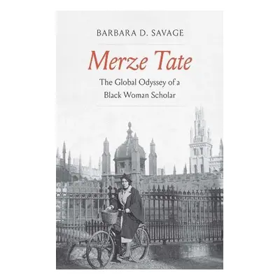 Merze Tate - Savage, Barbara D.