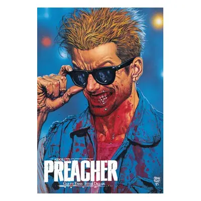 Absolute Preacher Vol. 1 (2023 Edition) - Ennis, Garth a Dillon, Steve