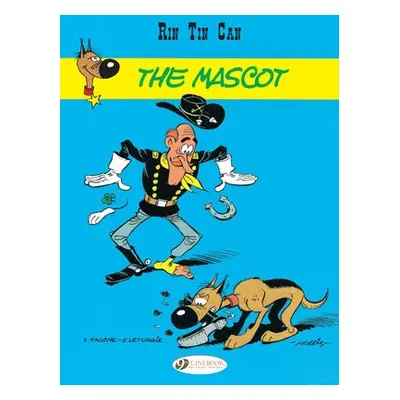 Rin Tin Can Vol. 1: The Mascot - Fauche, Xavier a Leturgie, Jean