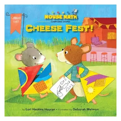 Cheese Fest! - Houran, Lori Haskins