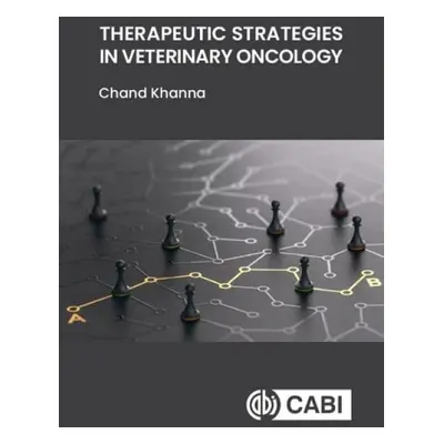 Therapeutic Strategies in Veterinary Oncology