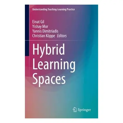 Hybrid Learning Spaces