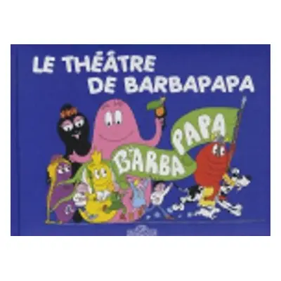 Les Aventures de Barbapapa - Tison, Annette a Taylor, Talus