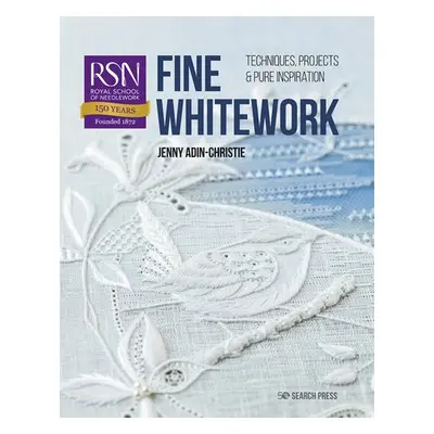 RSN: Fine Whitework - Adin-Christie, Jenny