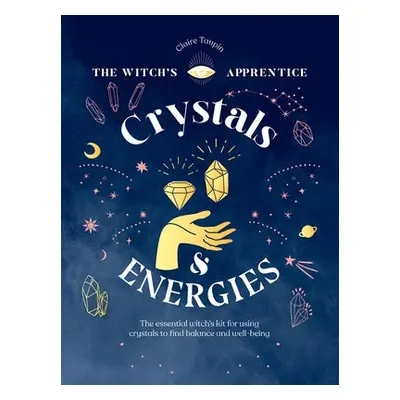 Crystals and Energies - Taupin, Claire