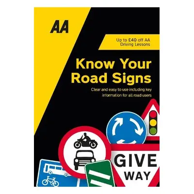 Know Your Road Signs