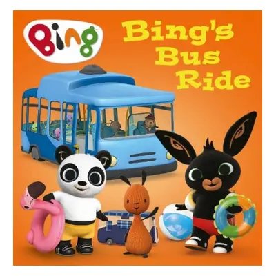 Bing’s Bus Ride - HarperCollins Children’s Books