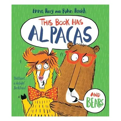 This Book Has Alpacas And Bears - Perry, Emma