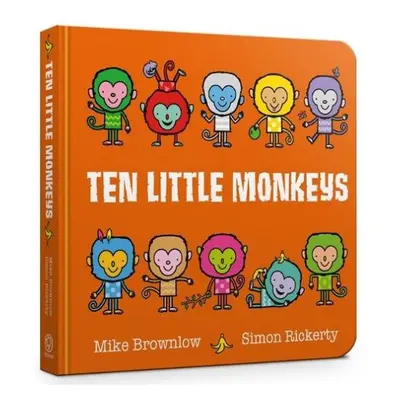 Ten Little Monkeys Board Book - Brownlow, Mike