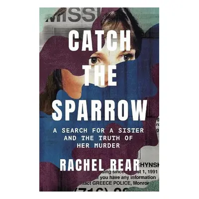 Catch the Sparrow - Rear, Rachel