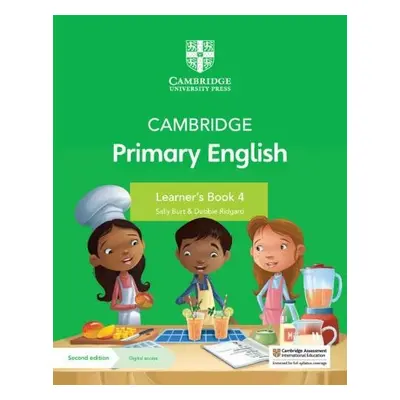 Cambridge Primary English Learner's Book 4 with Digital Access (1 Year) - Burt, Sally a Ridgard,