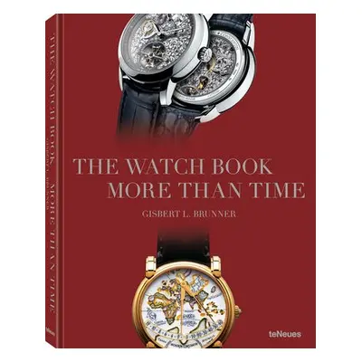 Watch Book: More Than Time - Brunner, Gisbert L.